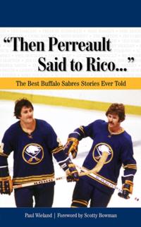 &quote;Then Perreault Said to Rico. . .&quote;