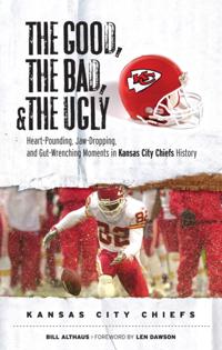 Good, the Bad, & the Ugly: Kansas City Chiefs