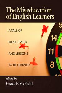 The Miseducation of English Learners