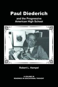 Bokomslag för "Paul Diederich and the Progressive American High School"