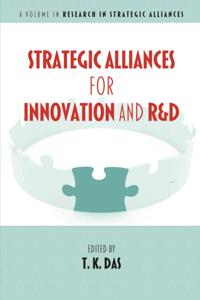 Strategic Alliances for Innovation and R&D