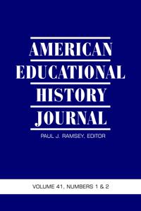 Bokomslag för "American Educational History Journal Vol 41 Issue 1 & 2"