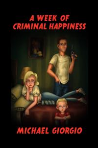 Week of Criminal Happiness