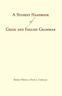 Student Handbook of Greek and English Grammar