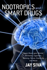 Nootropics and Smart Drugs