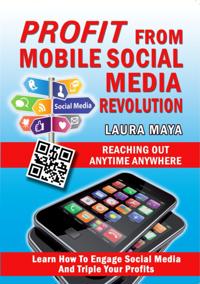 Profit from Mobile Social Media Revolution