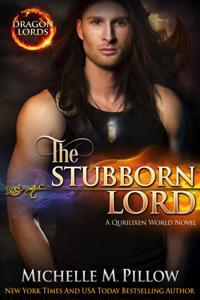 Stubborn Lord: A Qurilixen World Novel