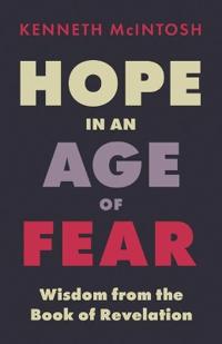 Bokomslag för "Hope in an Age of Fear"