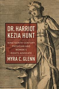 Dr. Harriot Kezia Hunt