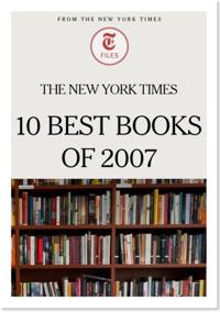 New York Times 10 Best Books of 2007