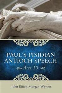 Bokomslag for "Paul's Pisidian Antioch Speech (Acts 13)"