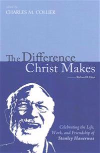 Bokomslag for "The Difference Christ Makes"