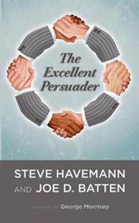 Bokomslag for "The Excellent Persuader"