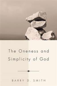 Kirjan kansi "The Oneness and Simplicity of God"