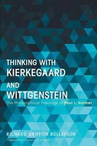 Bokomslag for "Thinking with Kierkegaard and Wittgenstein"