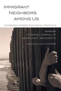 Bokomslag for "Immigrant Neighbors Among Us"