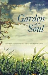 Kirjan kansi "Garden of the Soul"