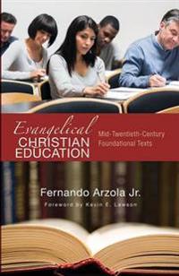 Bokomslag for "Evangelical Christian Education"