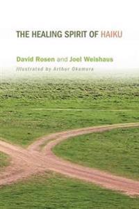 The Healing Spirit of Haiku