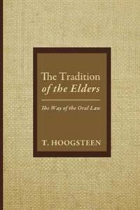 The Tradition of the Elders