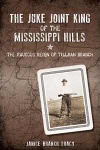 Juke Joint King of the Mississippi Hills