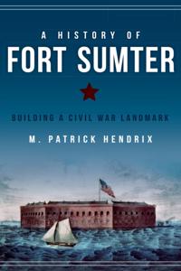 History of Fort Sumter