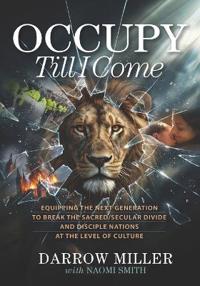 Occupy Till I Come