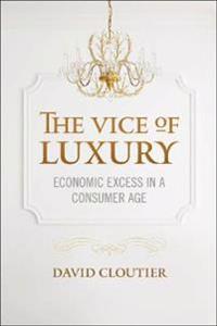 Bokomslag för "The Vice of Luxury"
