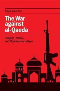 Bokomslag för "The War Against Al-Qaeda"