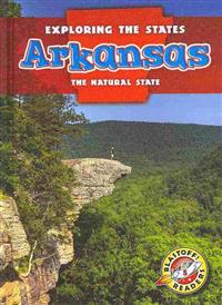 Arkansas: The Natural State