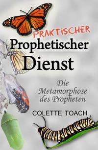 Praktischer Prophetischer Dienst
