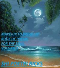 Make-Up to Break-Up Book of Poems for The Soul