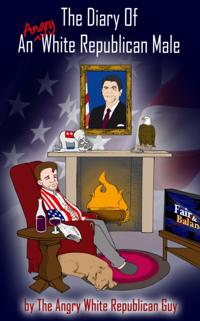 Diary of An Angry White Republican Male