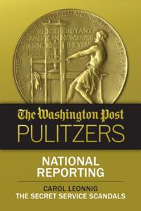 Washington Post Pulitzers: National Reporting, Carol Leonnig