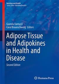 Adipose Tissue and Adipokines in Health and Disease