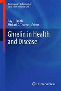 Bokomslag för "Ghrelin in Health and Disease"