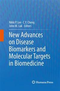Bokomslag för "New Advances on Disease Biomarkers and Molecular Targets in Biomedicine"