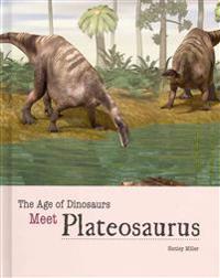 Meet Plateosaurus