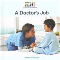 A Doctor's Job