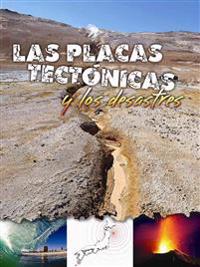 Las placas tectonicas y los desastres