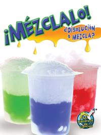Mezclalo! Disolucion o mezcla?