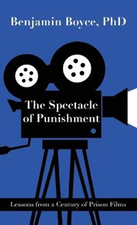 Bokomslag for "The Spectacle of Punishment"