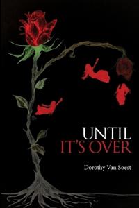 Until It's Over