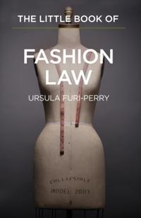 Little Book of Fashion Law