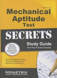 Bokomslag for "Mechanical Aptitude Test Secrets Study Guide: Mechanical Aptitude Practice Questions & Review for the Mechanical Aptitude Exam"