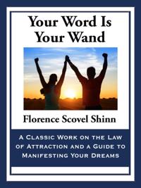 Your Word Is Your Wand