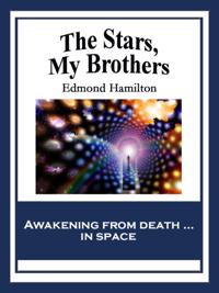 Stars, My Brothers