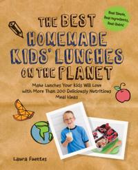 Best Homemade Kids' Lunches on the Planet