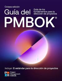 A Guide to the Project Management Body of Knowledge (Pmbok(r) Guide) -- Eighth Edition and the Standard for Project Management (Spanish)