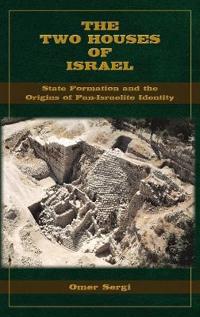 The Two Houses of Israel